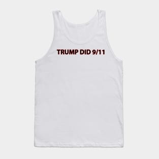 Trump Did 9/11 Tank Top